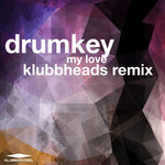 My Love (Klubbheads Remix)