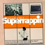 Superrappin - The Album Vol 2