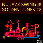 Nu Jazz Swing & Golden Tunes, Vol 2