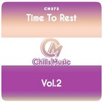 Time To Rest Vol 2
