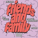 Friends & Family EP