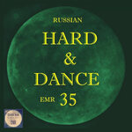 Russian Hard & Dance EMR Vol 35