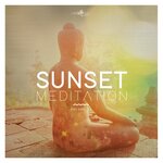 Sunset Meditation - Relaxing Chillout Music Vol 23