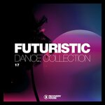 Futuristic Dance Collection Vol 17