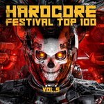 Hardcore Festival Top 100 Vol 5
