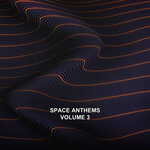 Space Anthems Vol 3