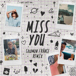 Miss You (Solomon France Remix)