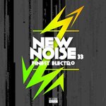 New Noise: Finest Electro Vol 35