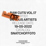 Raw Cuts, Vol 17