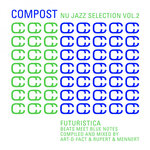 Compost Nu Jazz Selection Vol 2 - Futuristica: Beats Meet Blue Notes (unmixed Tracks)