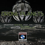 Drone Planets