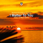 I Matter To You