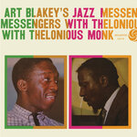 Art Blakey's Jazz Messengers With Thelonious Monk (2022 Remasters)