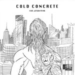 Cold Concrete