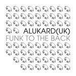 Funk To The Back (Original Mix)