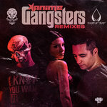 Gangsters Remixes