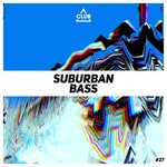 Suburban Bass, Vol 27