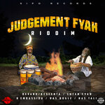 Judgement Fyah (Riddim)