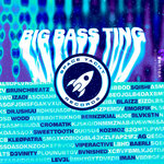Big Bass Ting Vol 3 (Explicit)