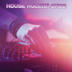 House Rule[S] 2k22