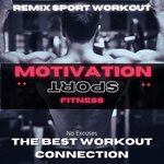 The Best Workout Connection (No Excuses)