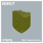 Beirut (Oiee X Aluphobia Remix)