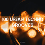 100 Urban Techno Grooves