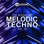 The Sound Of Melodic Techno, Vol 02