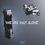 Ellen Allien Presents We Are Not Alone Pt. 5