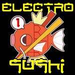 Electro Sushi, Vol 1