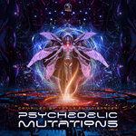 Psychedelic Mutations, Vol 04 Compiled By Transient Disorder