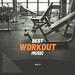 Best Workout Music, Vol 3