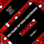Ten Years Of Nulu Electronic, Vol 1