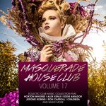 Masquerade House Club Vol 17