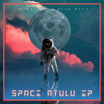 Space Atulu EP