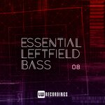 Essential Leftfield Bass, Vol 08