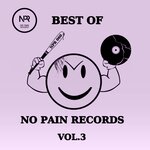 Best Of No Pain Records Vol 3