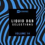 Liquid Drum & Bass Selections, Vol 14