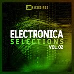 Electronica Selections, Vol 02