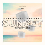 Sunset Reflections (Deep-House Grooves), Vol 1