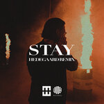 Stay (Explicit Hedegaard Remix)