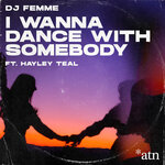 I Wanna Dance With Somebody (Club Mix)