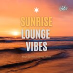 Sunrise Lounge Vibes Vol 5 (Beach Chillout Summer Deluxe)
