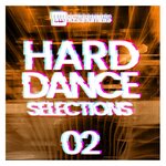 Hard Dance Selections, Vol 02