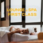 Lounge & SPA First Class
