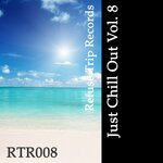 Just Chill Out Vol 8