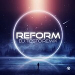 Re-Form (DJ Tiesto Remix)