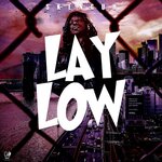 Lay Low (Explicit)