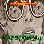 Space Between Us EP