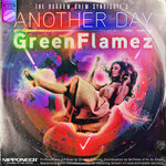 Another Day (GreenFlamez Remix)
